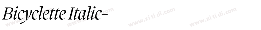 Bicyclette Italic字体转换 Bicyclette Italic字体转换